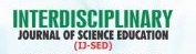 INTERDISCIPLINARY JOURNAL OF SCIENCE EDUCATION